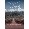 Nick of Time: The Reckoning Road