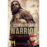 Excommunicated Warrior: 7 Stages of Transition