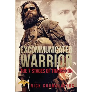 Excommunicated Warrior: 7 Stages of Transition