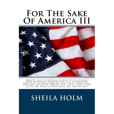 For The Sake Of America III