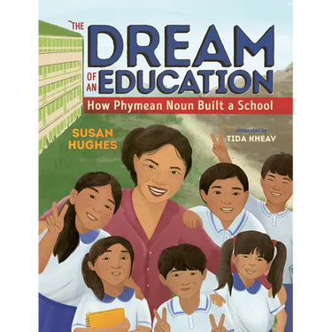 The Dream of an Education: How Phymean Noun Built a School