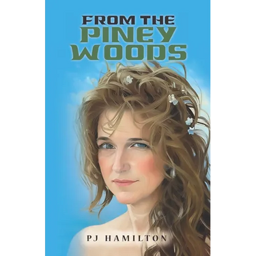 From the Piney Woods