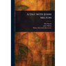 A Day With John Milton