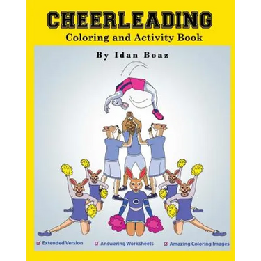 Cheerleading: Coloring and Activity Book (Extended): Cheerleading is one of Idan's interests. He has authored various of Books which