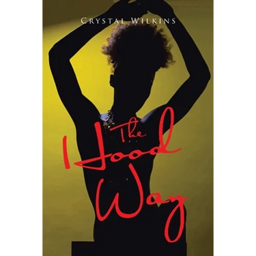The Hood Way