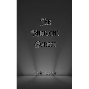 The Midnight Forest