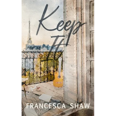 Keep It: An Enemies to Lovers, Workplace Romance, Set in Paris