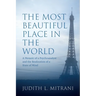 The Most Beautiful Place in the World: A Memoir of a Psychoanalyst and the Realization of a State of Mind