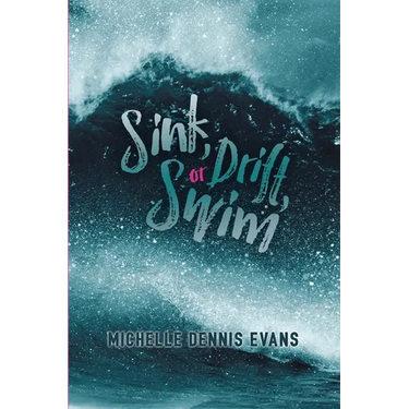 Sink, Drift or Swim