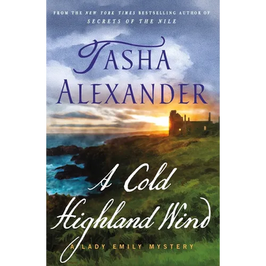 A Cold Highland Wind: A Lady Emily Mystery