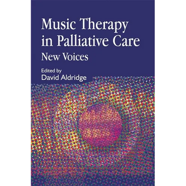 Music Therapy in Palliative Care: New Voices