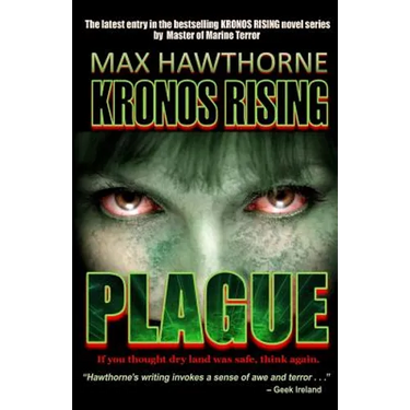 Kronos Rising: Plague