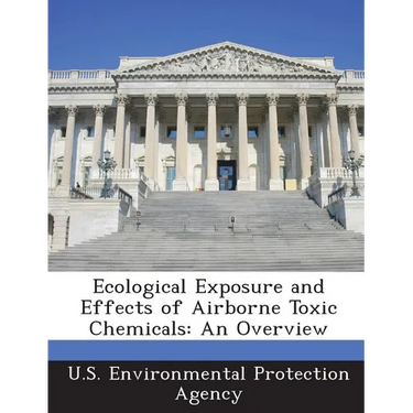 Ecological Exposure and Effects of Airborne Toxic Chemicals: An Overview