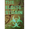 The Eloise Strain