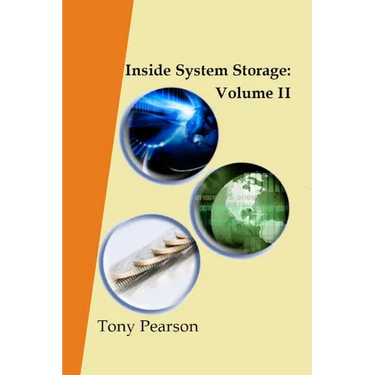 Inside System Storage: Volume II (Paperback)