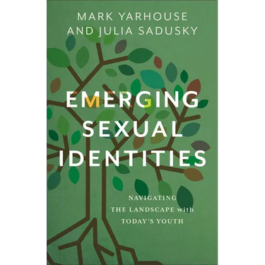 Emerging Sexual Identities: Navigating the Landscape with Today's Youth