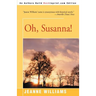 Oh, Susanna!