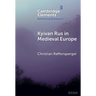 Kyivan Rus in Medieval Europe