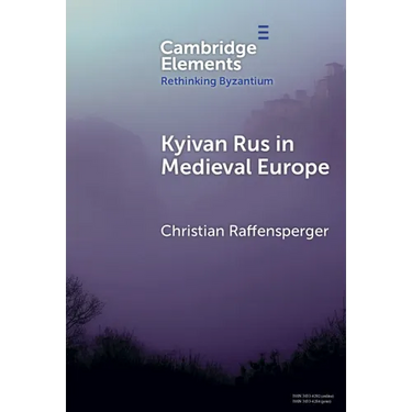 Kyivan Rus in Medieval Europe