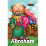 Abraham - Bible People: The short story of Abraham