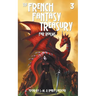 The French Fantasy Treasury (Volume 3)