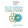 Blue-Green Coalitions
