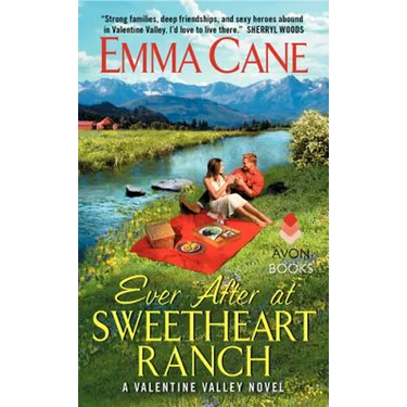 Ever After at Sweetheart Ranch: A Valentine Valley Novel