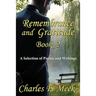 Remembrance and Gratitude Book 2: A Selection of Poems and Writings