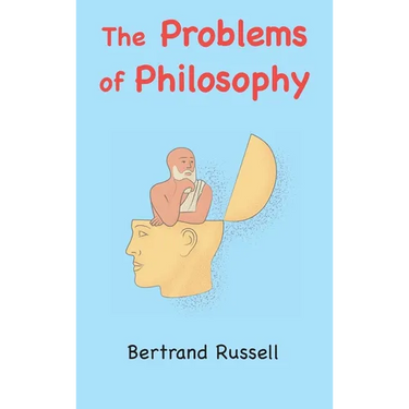 The Problems of Philosophy