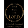 Thus Says The Lord 31-Day Devotional
