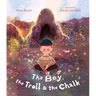 The Boy, the Troll, and the Chalk
