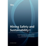 Mining Safety and Sustainability I