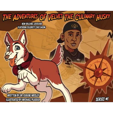The Adventures of Velvet the Culinary Husky