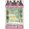 A Winter Away