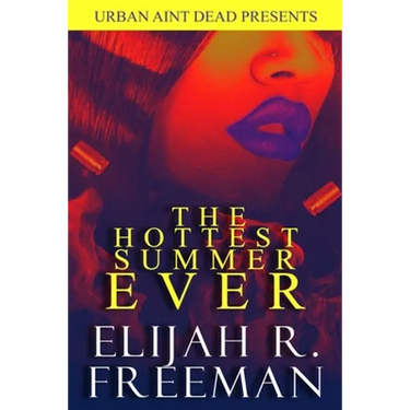The Hottest Summer Ever