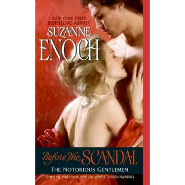 Before the Scandal: The Notorious Gentlemen