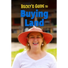 Becky's Guide To Buying Land