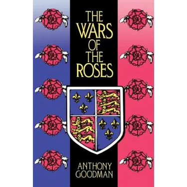 The Wars of the Roses
