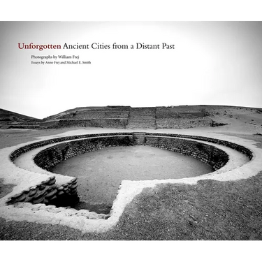 Unforgotten: Ancient Cities from a Distant Past