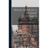 Reflections of a Russian Statesman