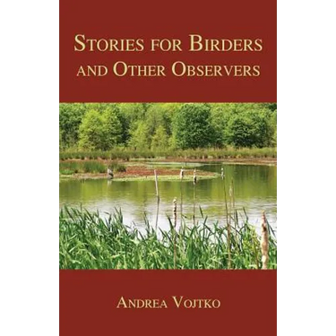 Stories for Birders and Other Observers