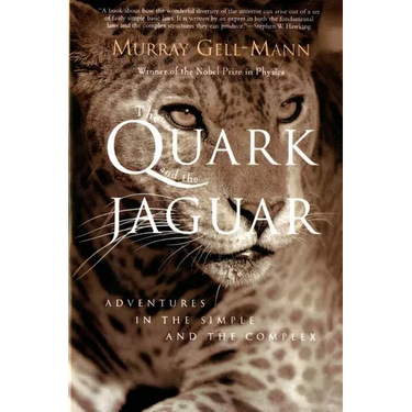 The Quark and the Jaguar: Adventures in the Simple and the Complex