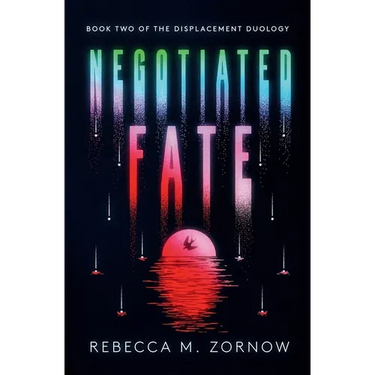 Negotiated Fate