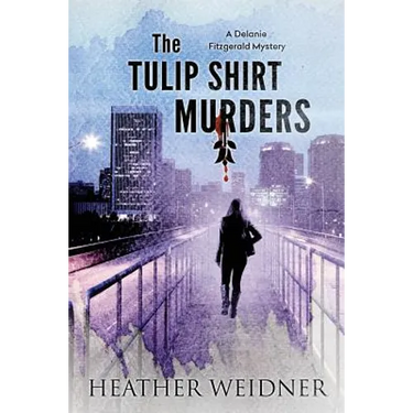 The Tulip Shirt Murders