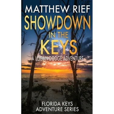 Showdown in the Keys: A Logan Dodge Adventure (Florida Keys Adventure Series Book 10)