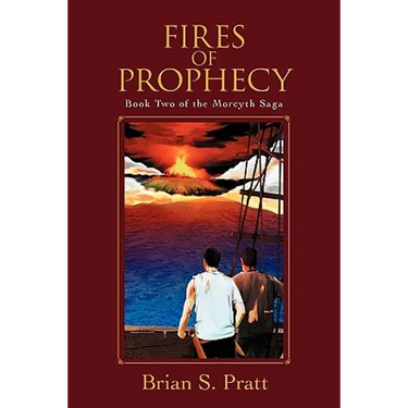 Fires of Prophecy: Book Two of The Morcyth Saga