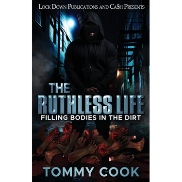 The Ruthless Life