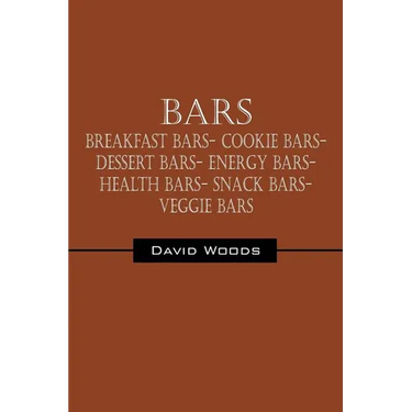 Bars: Breakfast bars- Cookie bars- Dessert bars- Energy bars- Health bars- Snack bars- Veggie bars