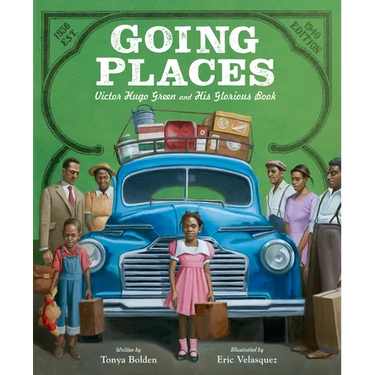 Going Places: Victor Hugo Green and His Glorious Book