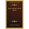 Jesus And The Law Of Moses